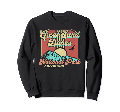 Great Sand Dunes National Park Sweatshirt - Aesthetic Graphic Unisex - T-Shirt, Sweatshirt, Hoodie