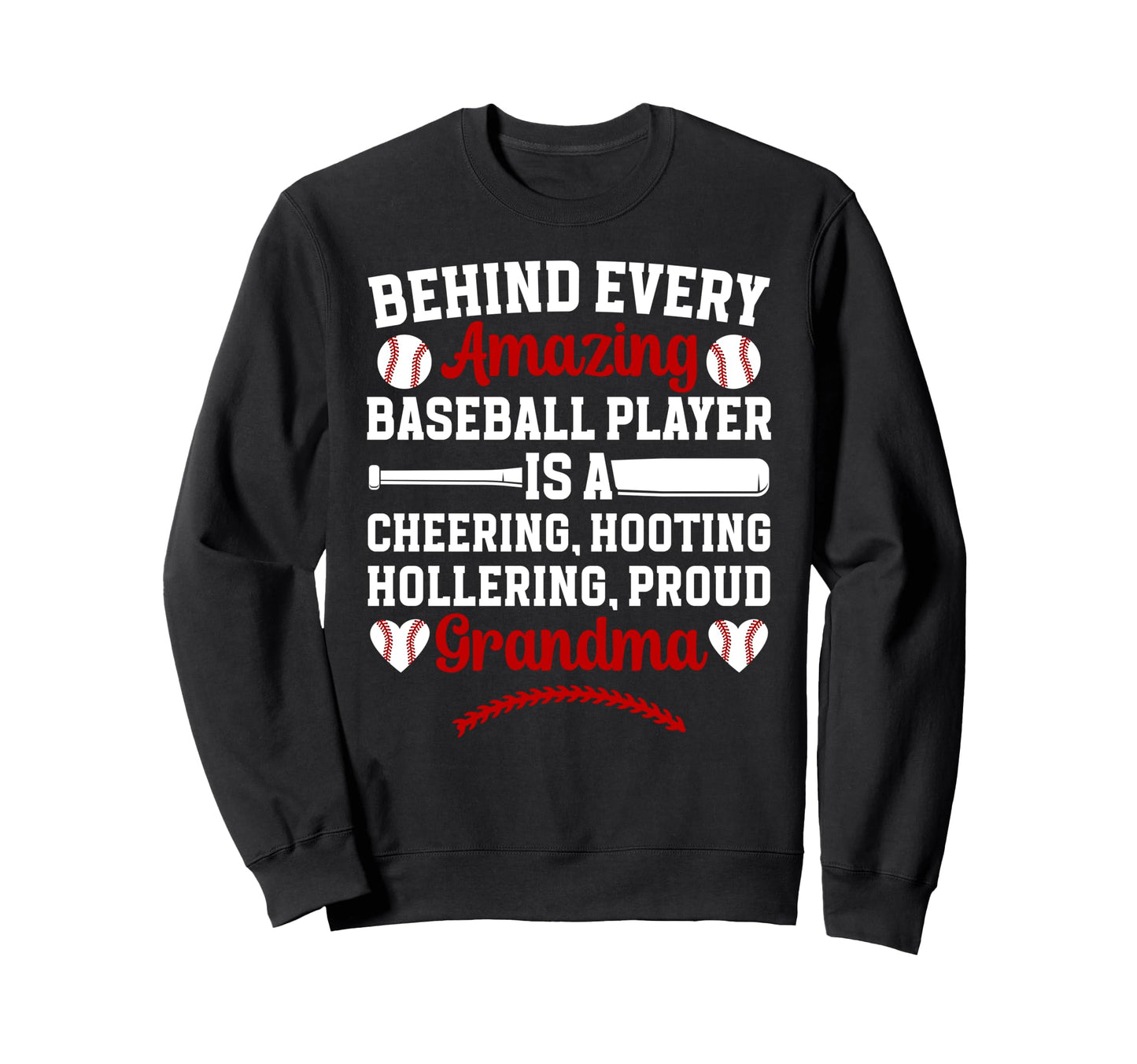 Proud Grandma Baseball Player Sweatshirt - Trendy Graphic Men Women - T-Shirt, Sweatshirt, Hoodie