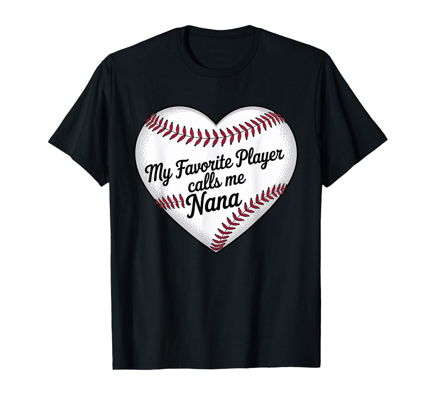 My Favorite Baseball Player Calls Me T-Shirt - Novelty Apparel Men Women - T-Shirt, Sweatshirt, Hoodie