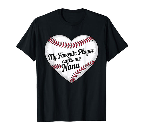 My Favorite Baseball Player Calls Me T-Shirt - Novelty Apparel Men Women - T-Shirt, Sweatshirt, Hoodie
