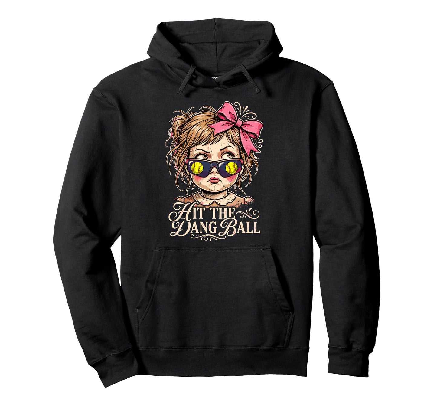 Hit Dang Ball Creepy Doll Softball Hoodie - Novelty Apparel Men Women - T-Shirt, Sweatshirt, Hoodie
