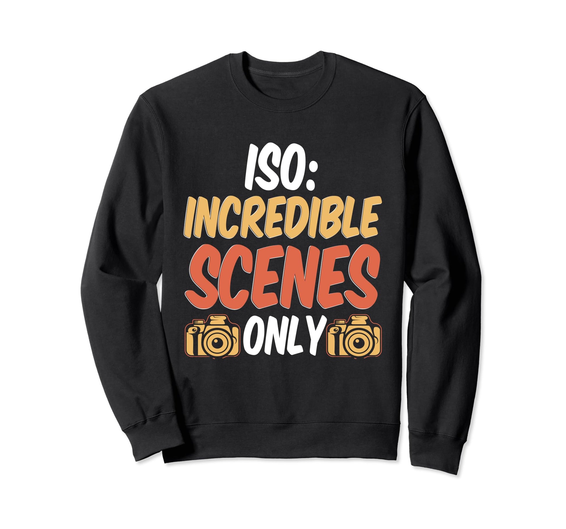 Photo Camera Photographer Flash Sweatshirt - Streetwear Style Unisex - T-Shirt, Sweatshirt, Hoodie