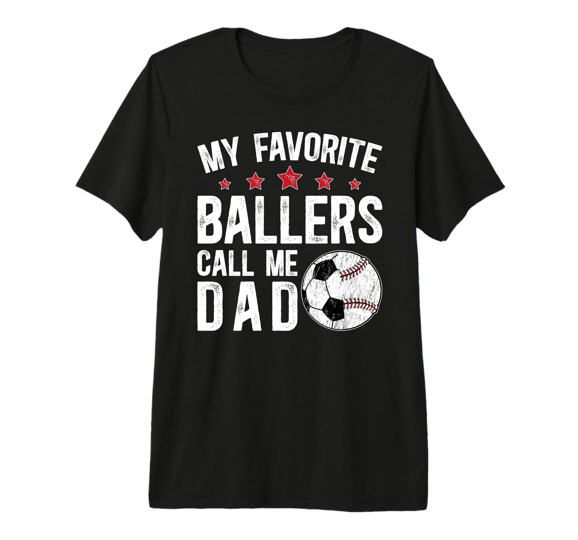 Mens My Favorite Ballers Call Me Dad T-Shirt - Aesthetic Graphic Unisex - T-Shirt, Sweatshirt, Hoodie