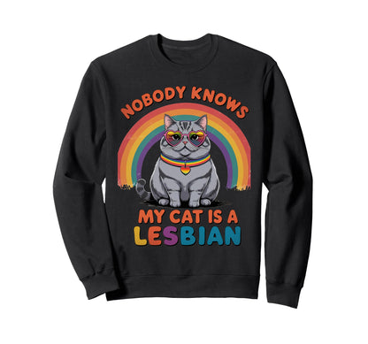 Funny Cat Lover Lesbian Pride Rainbow Sweatshirt - Custom Art Print Unisex - T-Shirt, Sweatshirt, Hoodie