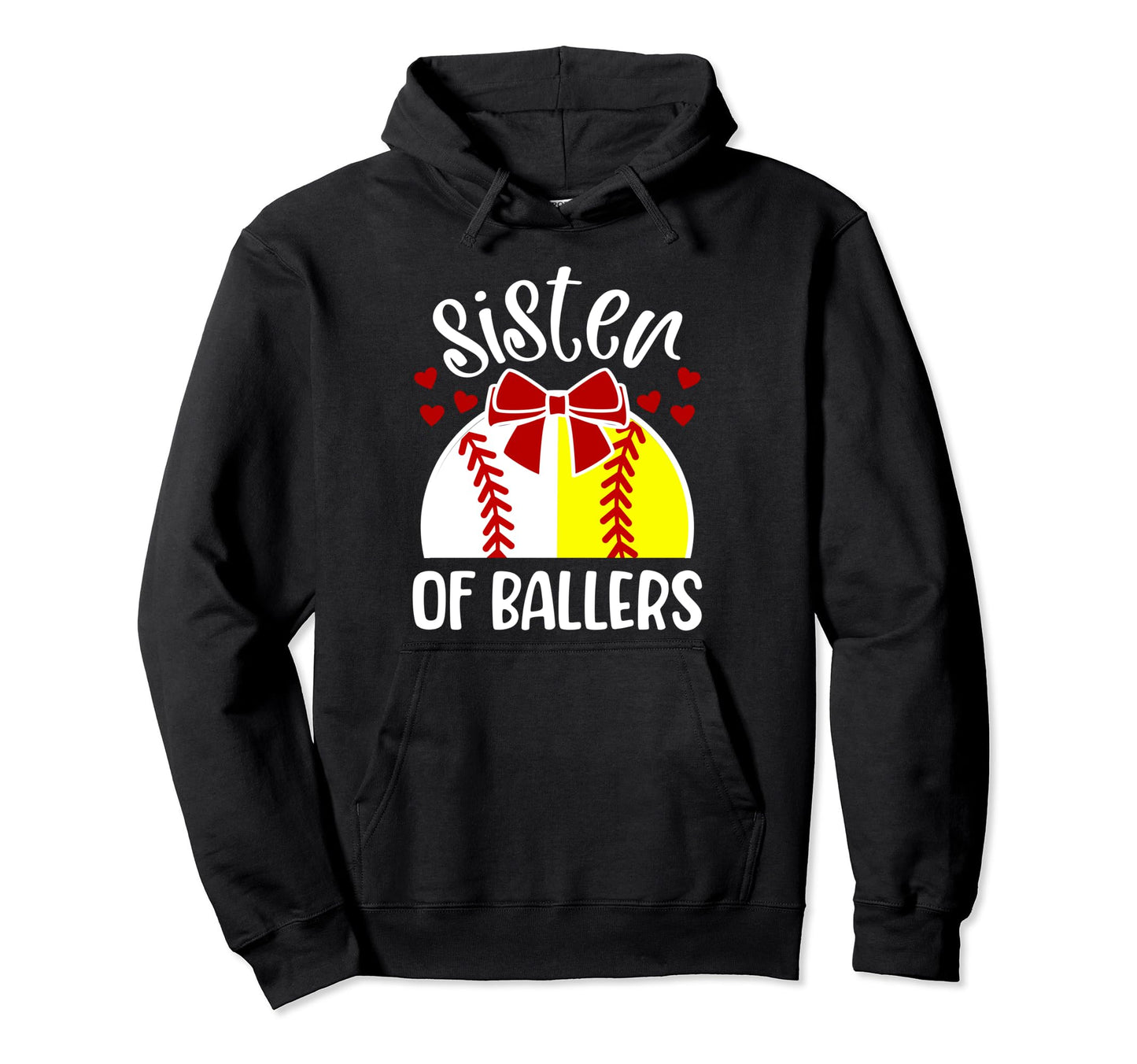 Sister Ballers Softball Baseball Sister Hoodie - Graphic Print Unisex - T-Shirt, Sweatshirt, Hoodie