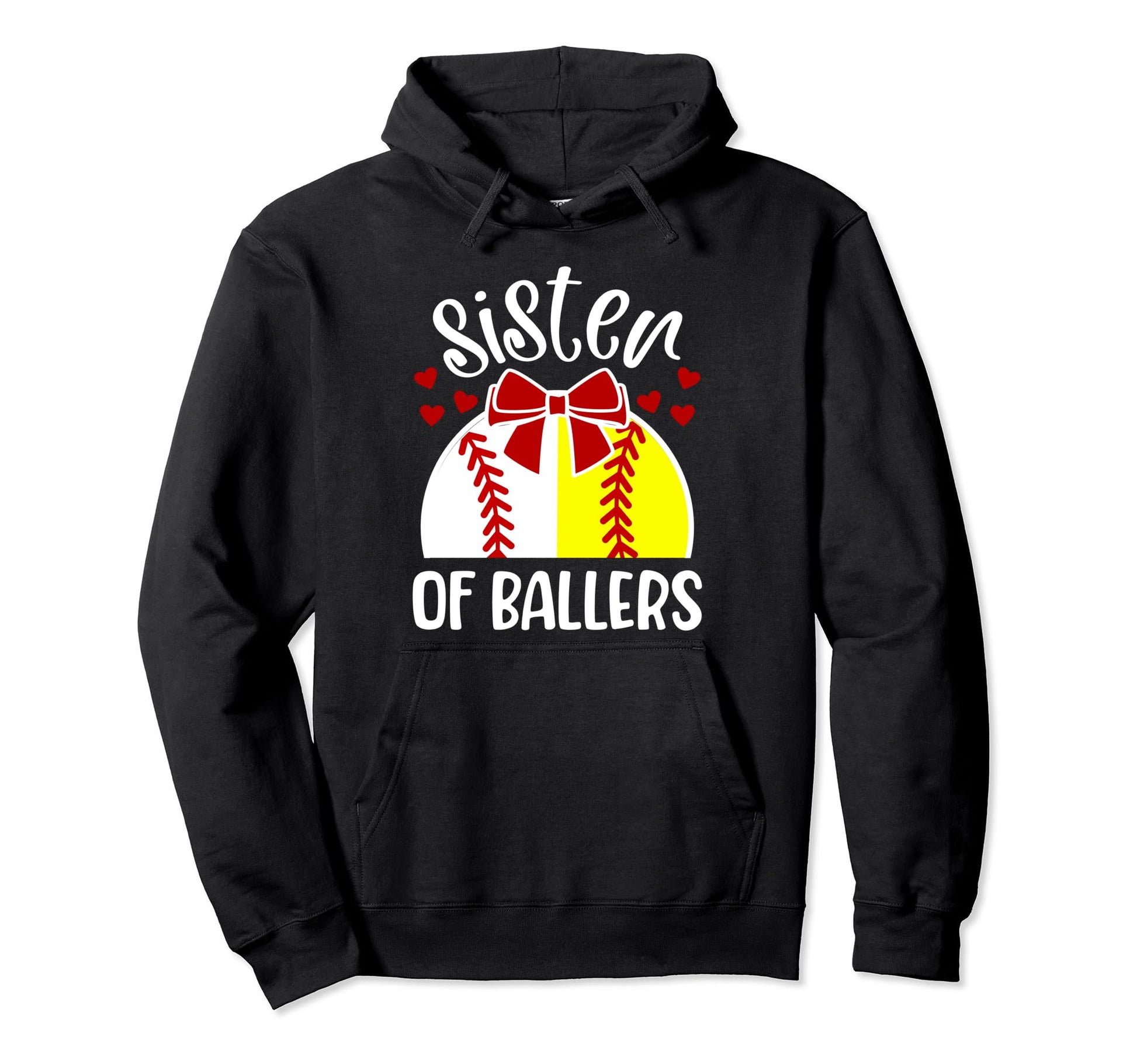 Sister Ballers Softball Baseball Sister Hoodie - Graphic Print Unisex - T-Shirt, Sweatshirt, Hoodie