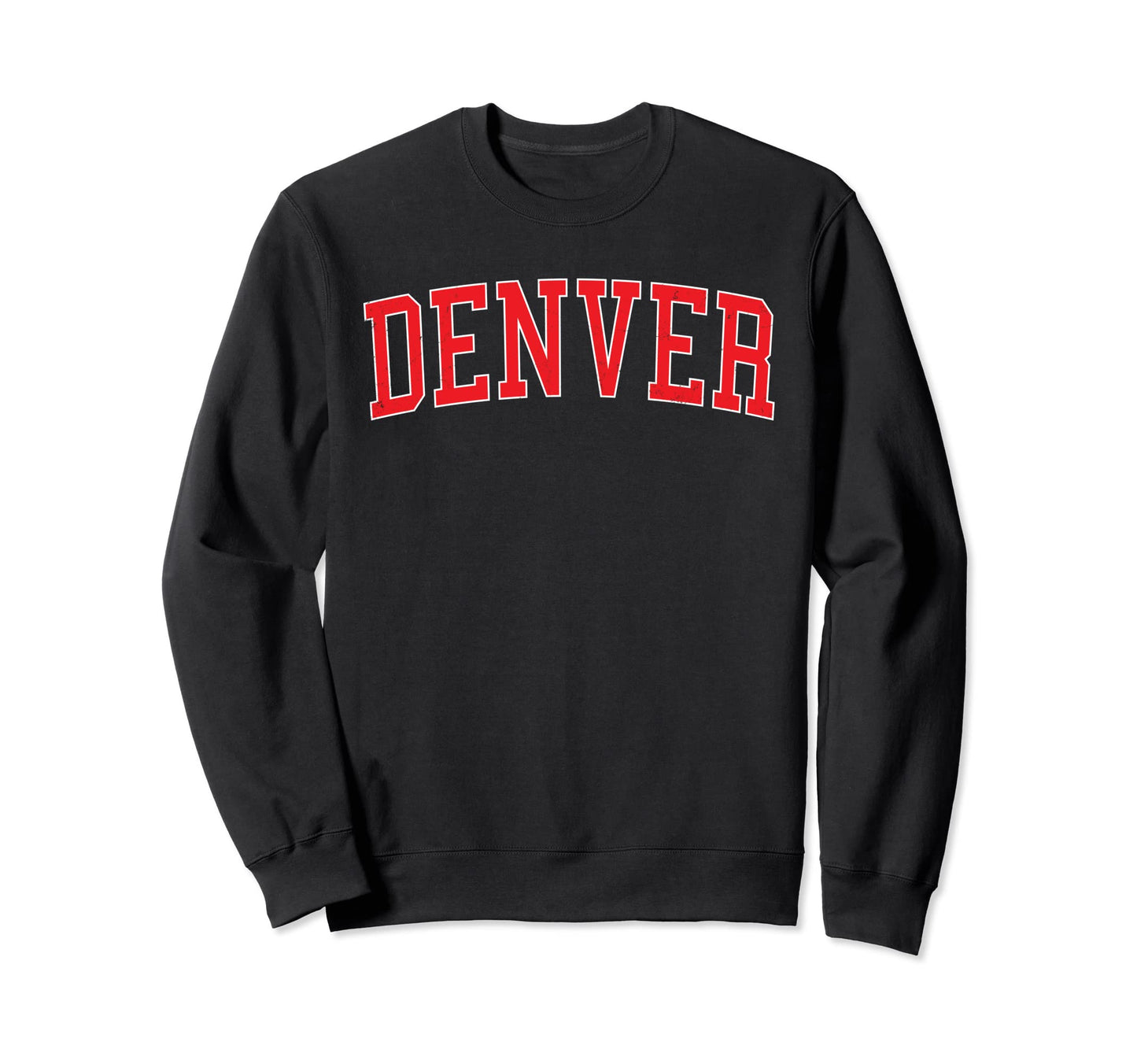Denver Co Varsity Red Text Sweatshirt - Streetwear Style Men Women - T-Shirt, Sweatshirt, Hoodie
