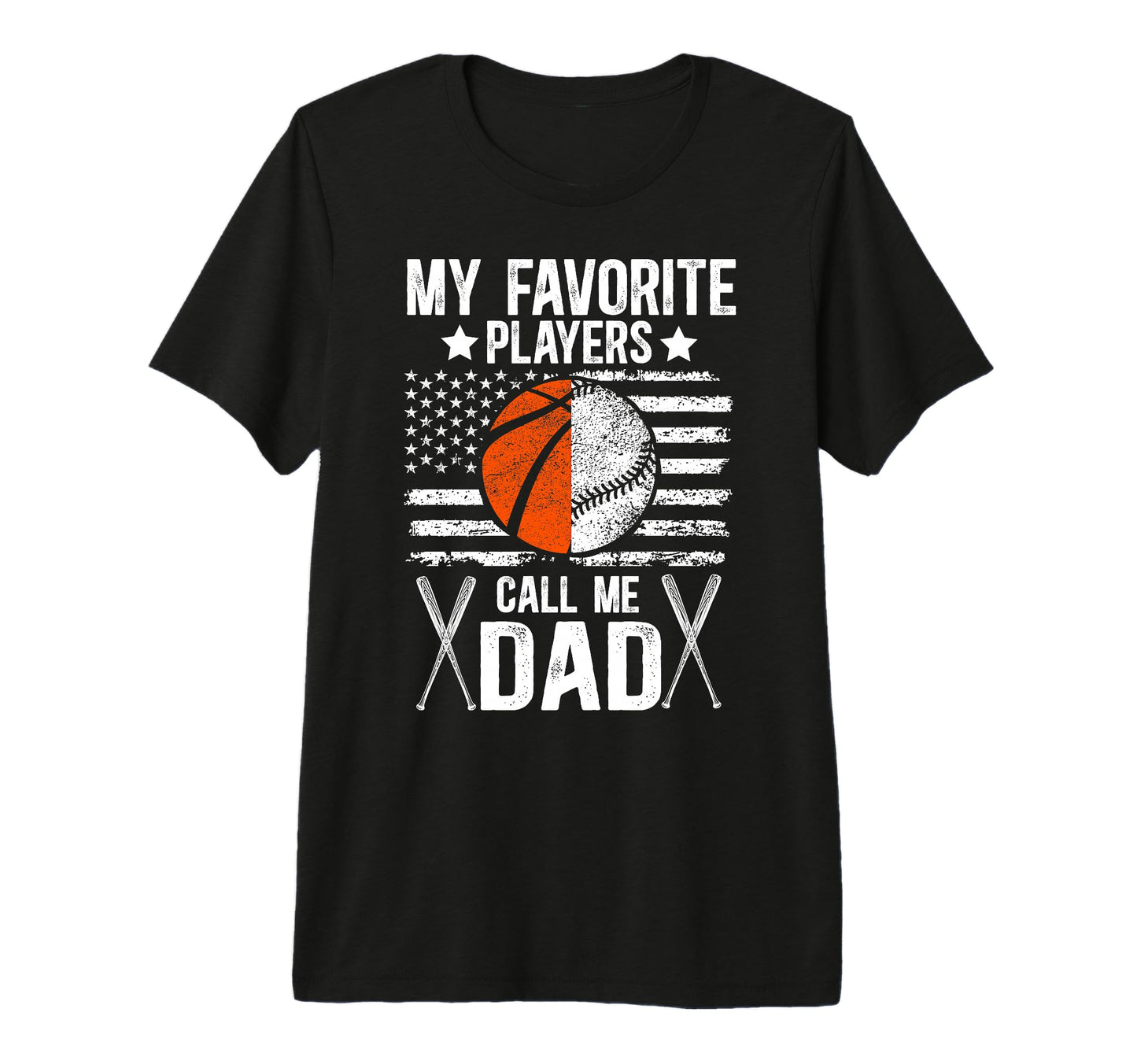 Mens My Favorite Players Call Me Dad T-Shirt - Novelty Apparel for Adults - T-Shirt, Sweatshirt, Hoodie