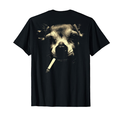 Chihuahua Smoking Cigarette Grunge T-Shirt - Fun Novelty Design Men Women - T-Shirt, Sweatshirt, Hoodie