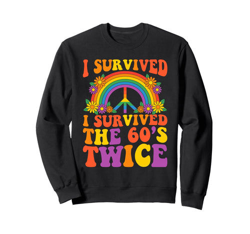 I Survived 60S Twice Rainbow Groovy Sweatshirt - Unique Graphic Men Women - T-Shirt, Sweatshirt, Hoodie