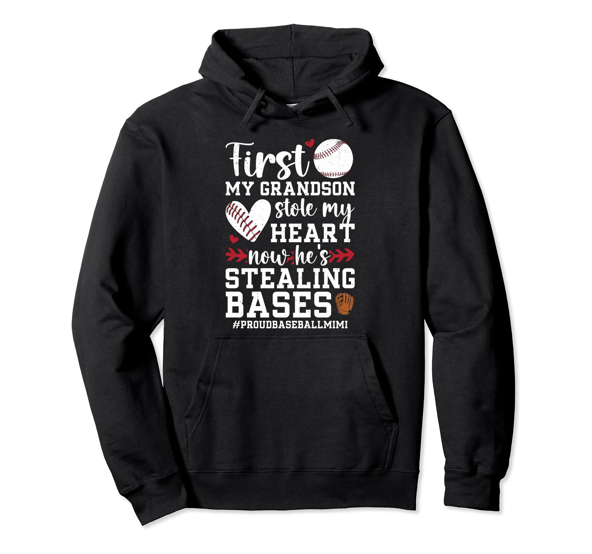 Hes Stealing Bases Baseball Mimi Baseball Hoodie - Unique Graphic Unisex - T-Shirt, Sweatshirt, Hoodie