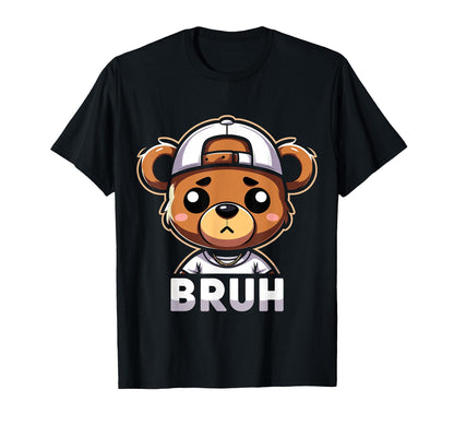 Hip Hop Teddy Bear Bruh Rap Music T-Shirt - Streetwear Style Men Women - T-Shirt, Sweatshirt, Hoodie