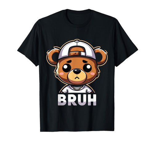Hip Hop Teddy Bear Bruh Rap Music T-Shirt - Streetwear Style Men Women - T-Shirt, Sweatshirt, Hoodie