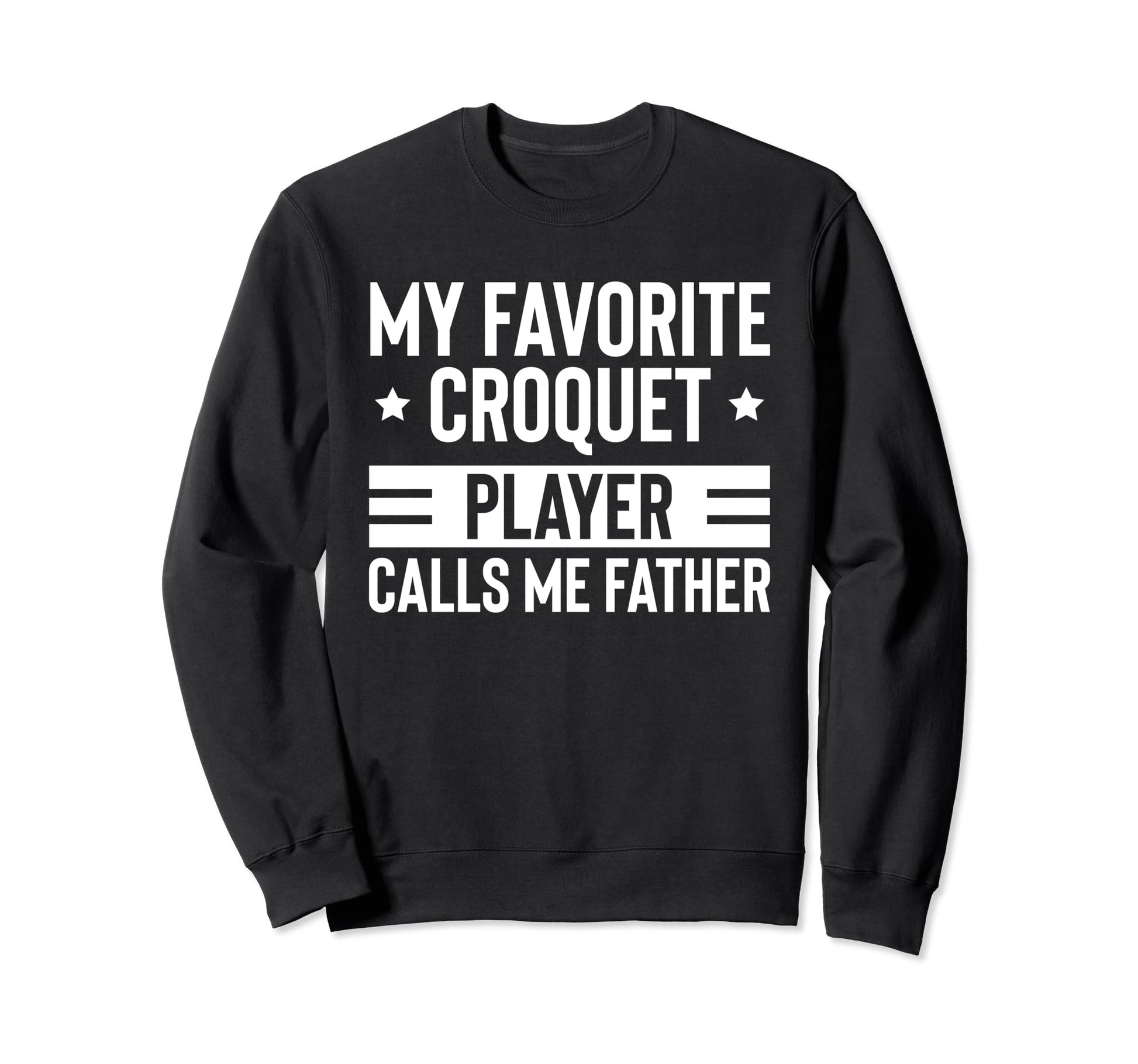 Croquet Lawn Game Croquet Player Sweatshirt - Unique Graphic for Adults - T-Shirt, Sweatshirt, Hoodie