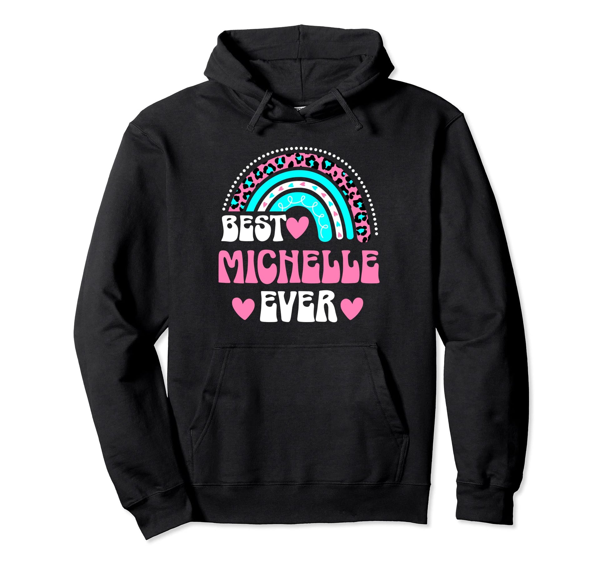 Best Michelle Ever Personal Name Hoodie - Casual Everyday Wear for Adults - T-Shirt, Sweatshirt, Hoodie