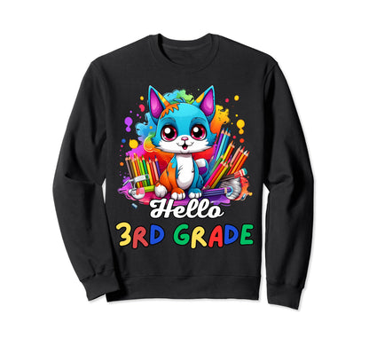Hello 3Rd Grade Back To School First Sweatshirt - Unique Graphic Men Women - T-Shirt, Sweatshirt, Hoodie