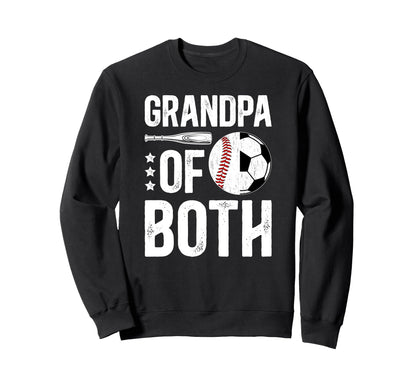 Grandpa Both Baseball Soccer Sweatshirt - Casual Everyday Wear for Adults - T-Shirt, Sweatshirt, Hoodie