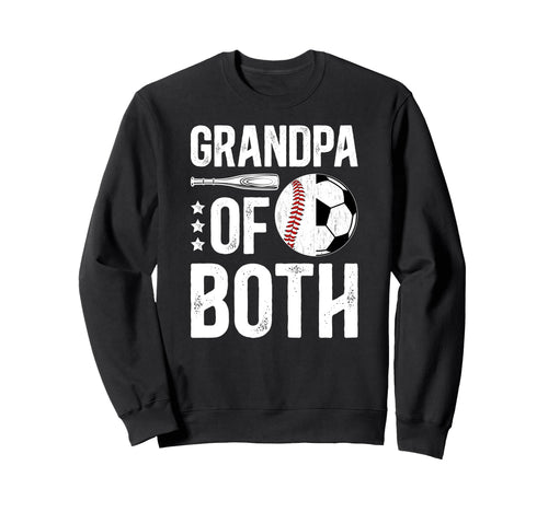 Grandpa Both Baseball Soccer Sweatshirt - Casual Everyday Wear for Adults - T-Shirt, Sweatshirt, Hoodie