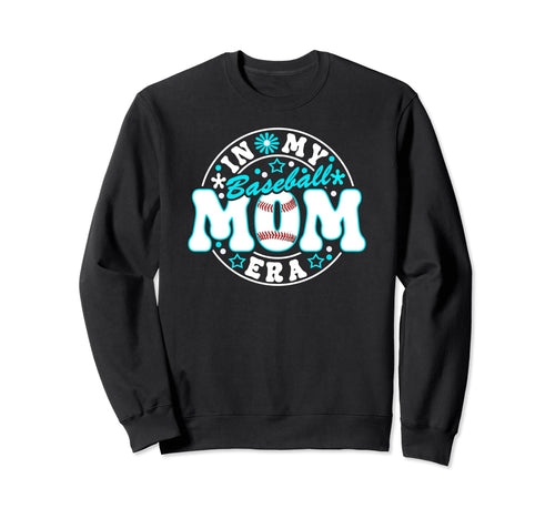 Baseball Mom Era Game Day Womens Sweatshirt - Graphic Print Unisex - T-Shirt, Sweatshirt, Hoodie