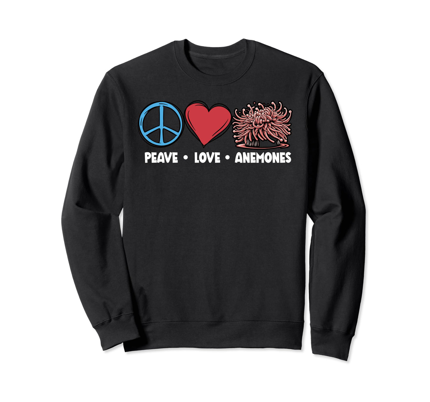 Sea Anemone Loves Sea Anemone Sweatshirt - Graphic Print Unisex - T-Shirt, Sweatshirt, Hoodie