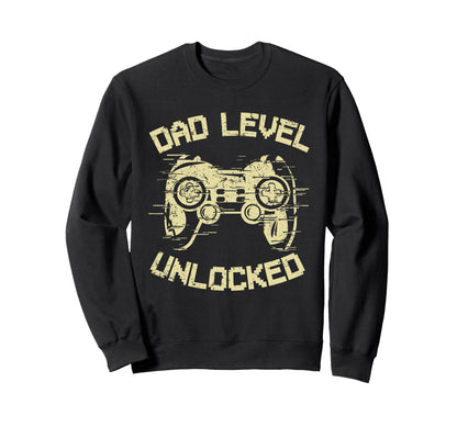 Dad Level Unlocked Gaming Controller Sweatshirt - Novelty Apparel Unisex - T-Shirt, Sweatshirt, Hoodie