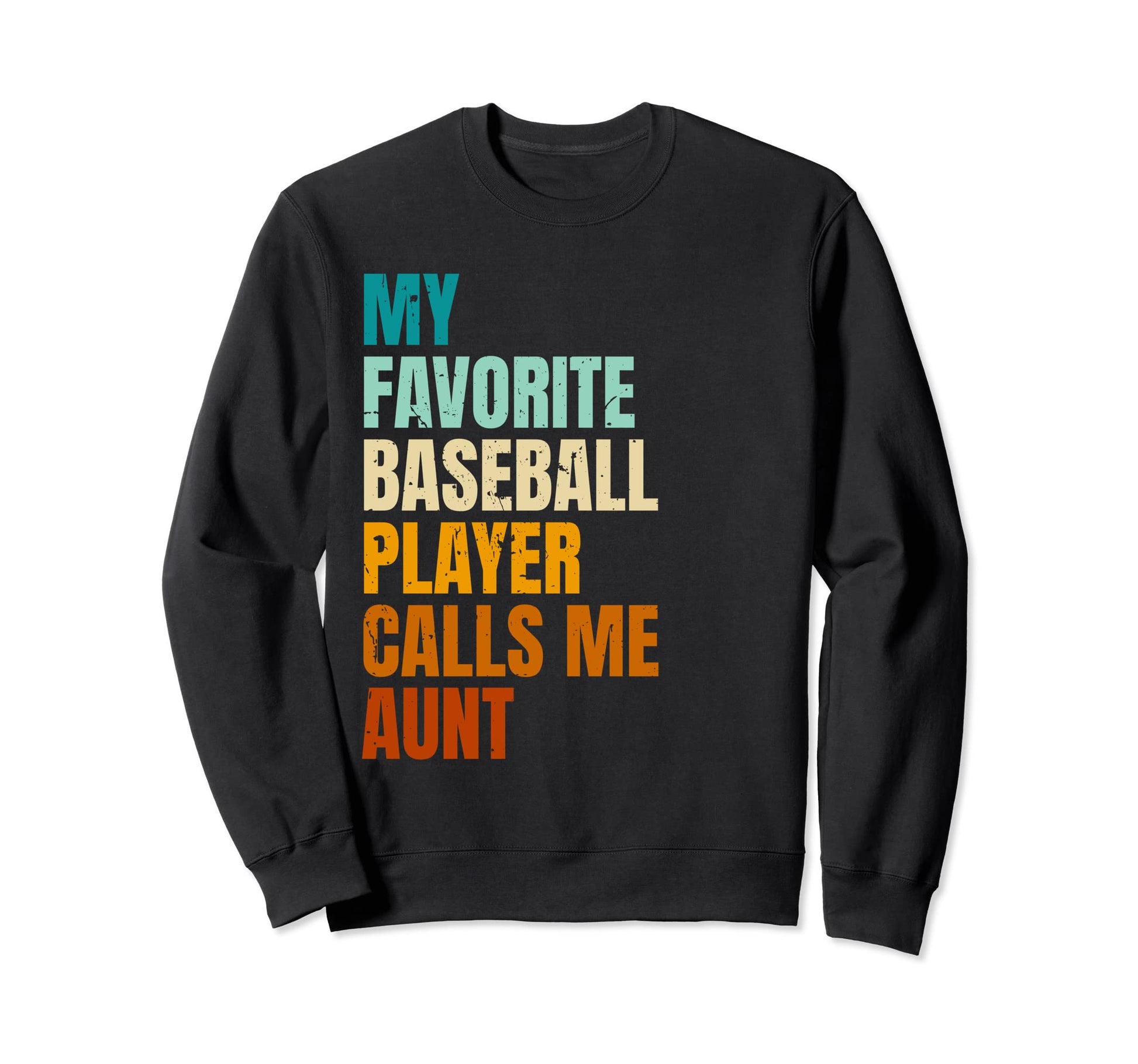 My Favorite Baseball Player Calls Me Sweatshirt - Trendy Graphic Unisex - T-Shirt, Sweatshirt, Hoodie