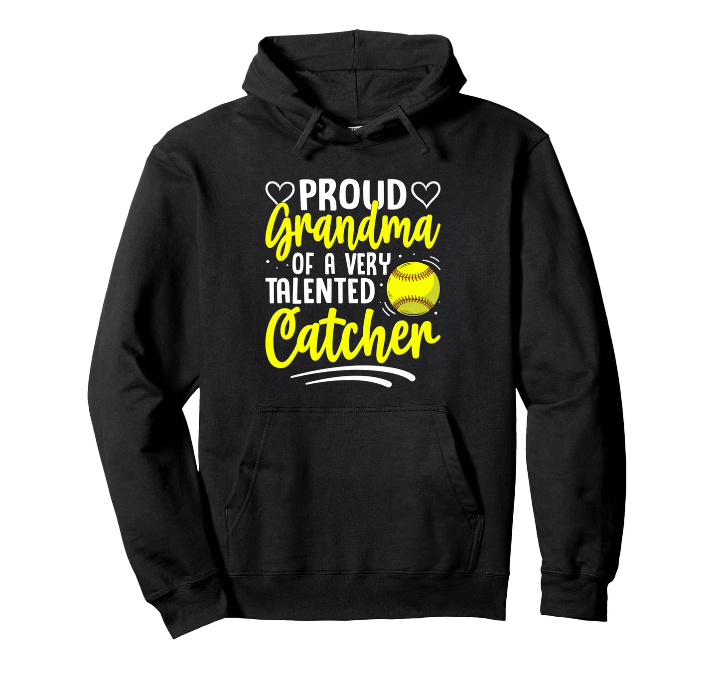 And Funny Grandma Catcher Sports Player Hoodie - Graphic Print Men Women - T-Shirt, Sweatshirt, Hoodie