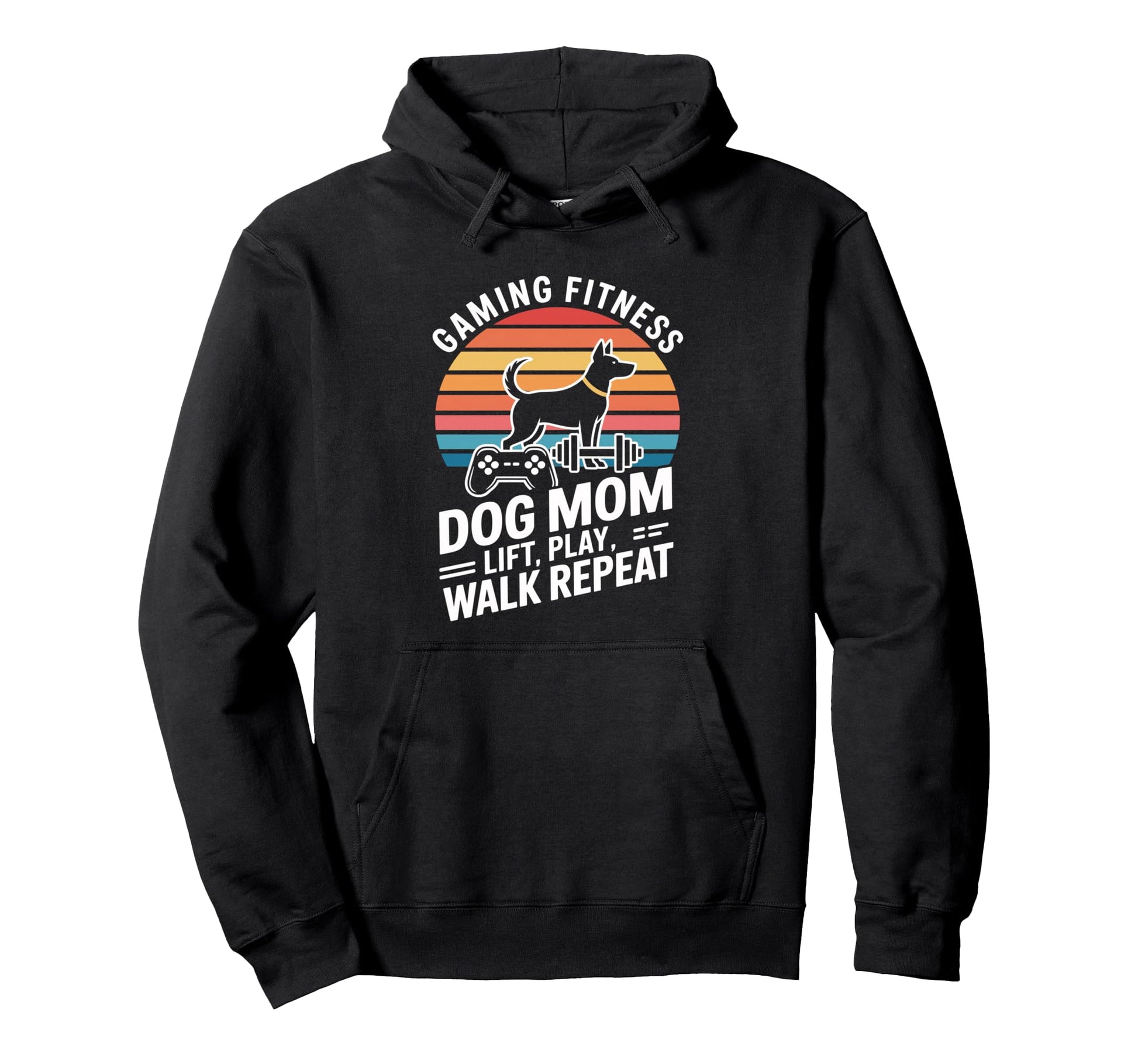 Gaming Fitness Dog Mom Lift Play Walk Repeat Hoodie - Trendy Graphic Unisex - T-Shirt, Sweatshirt, Hoodie
