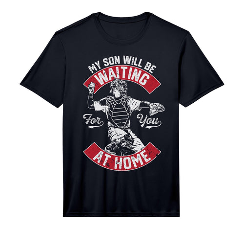 Mens My Son Will Be Waiting You Home T-Shirt - Unique Graphic Unisex - T-Shirt, Sweatshirt, Hoodie