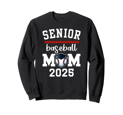 Proud Baseball Mom Senior Mom Sweatshirt - Casual Everyday Wear Men Women - T-Shirt, Sweatshirt, Hoodie