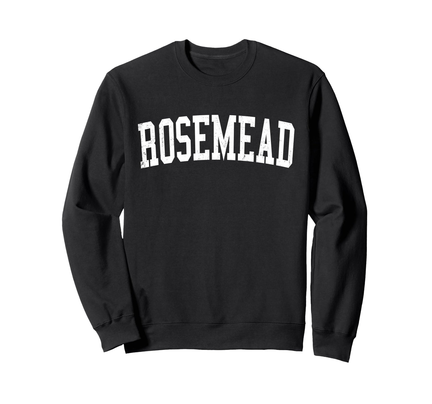 Rosemead Ca Distressed White Varsity Sweatshirt - Streetwear Style Unisex - T-Shirt, Sweatshirt, Hoodie