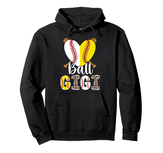 Ball Gigi Heart Softball Baseball Hoodie - Fun Novelty Design for Adults - T-Shirt, Sweatshirt, Hoodie