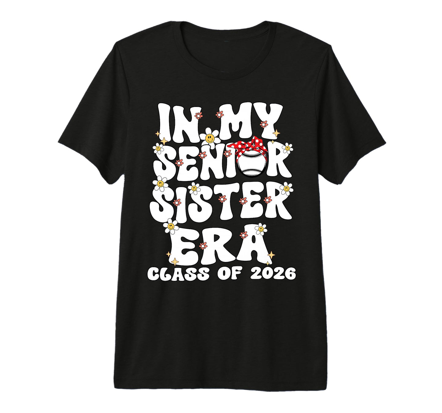 My Senior Sister Era Groovy Baseball T-Shirt - Novelty Apparel Unisex - T-Shirt, Sweatshirt, Hoodie