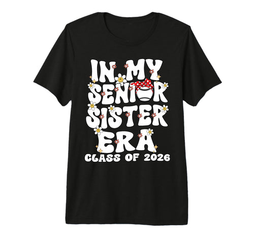 My Senior Sister Era Groovy Baseball T-Shirt - Novelty Apparel Unisex - T-Shirt, Sweatshirt, Hoodie