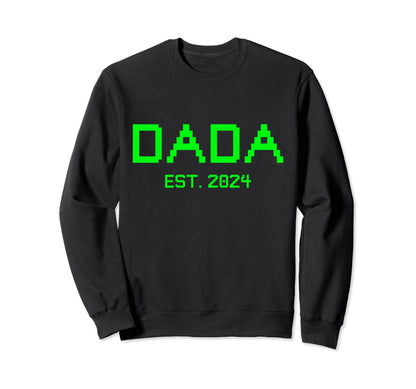 Dada Est 2024 Gamer Dada 2024 New Gamer Sweatshirt - Unique Graphic Unisex - T-Shirt, Sweatshirt, Hoodie