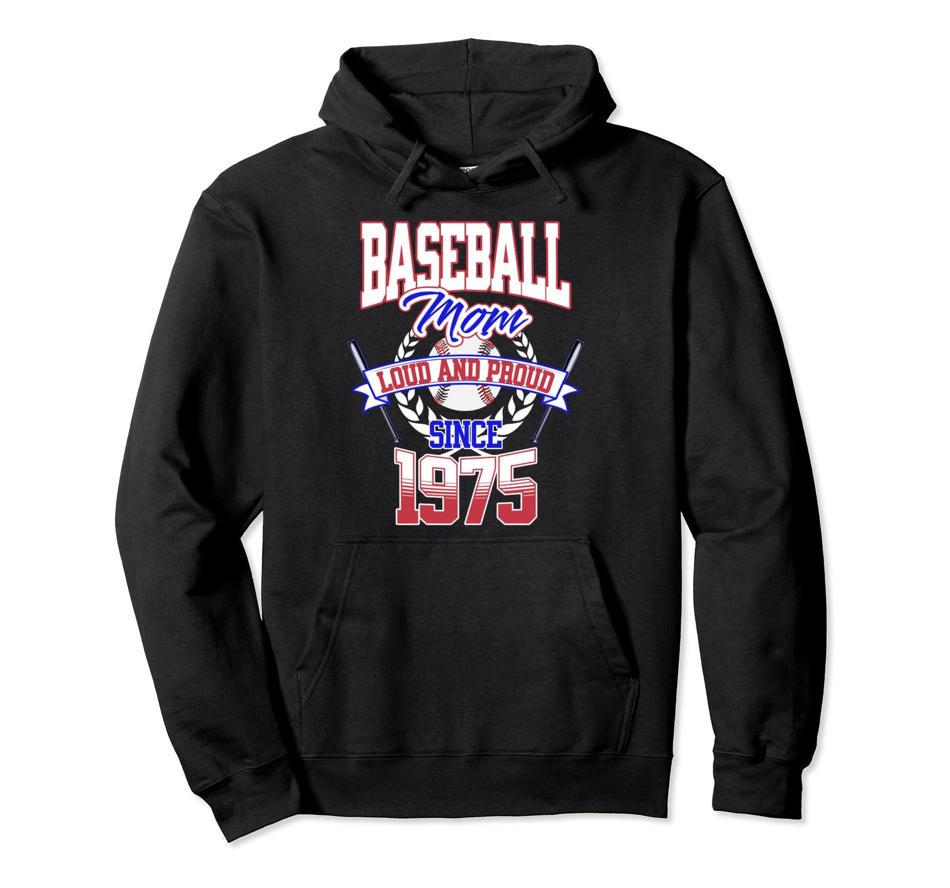 Baseball Mom Loud Proud Since 1975 Hoodie - Trendy Graphic Men Women - T-Shirt, Sweatshirt, Hoodie