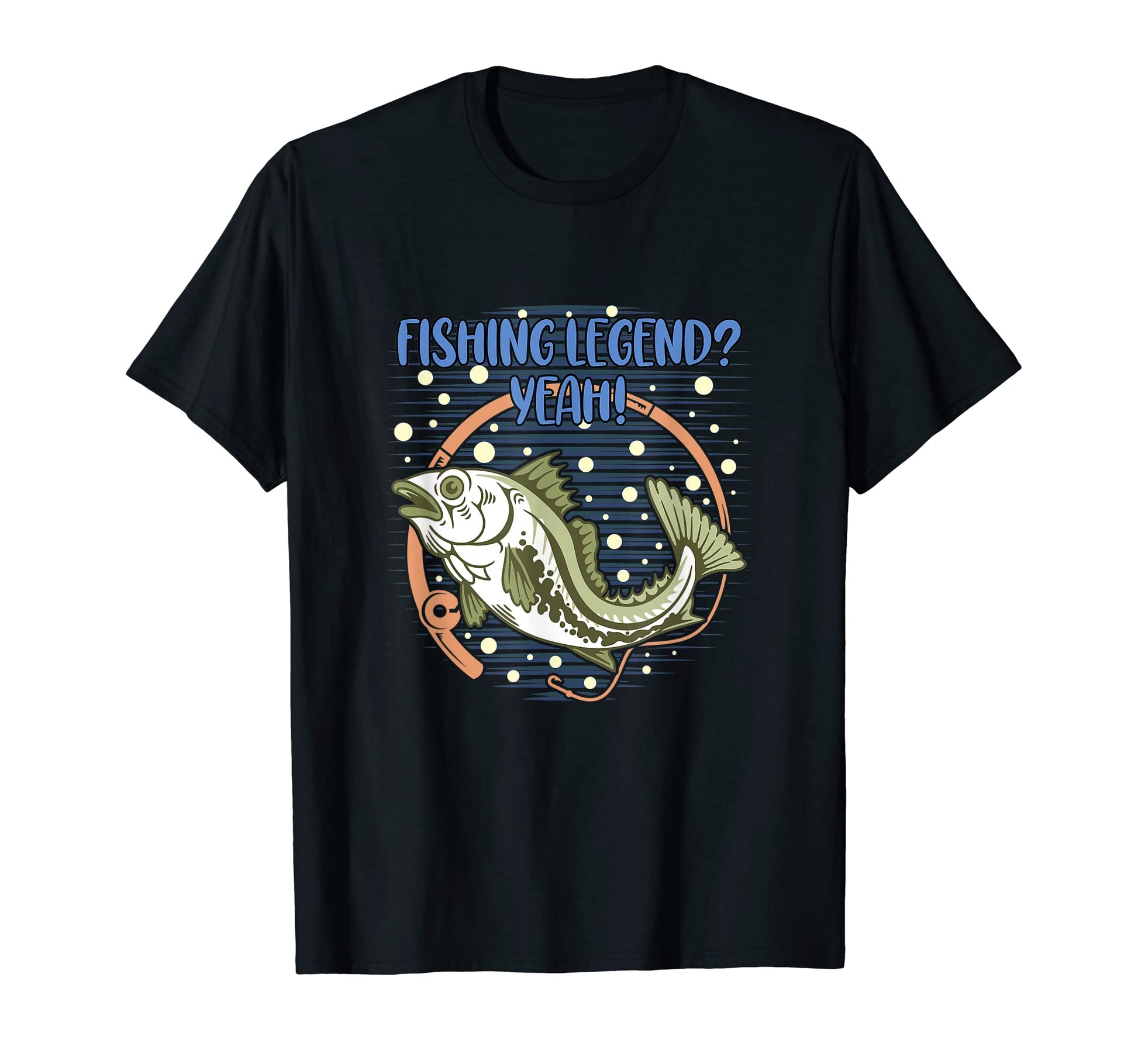 Fishing Legend Yeah Funny Fisherman T-Shirt - Minimalist Print for Adults - T-Shirt, Sweatshirt, Hoodie