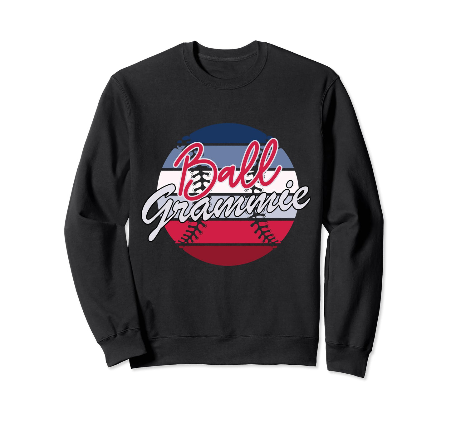 Ball Grammie Baseball Softball Sweatshirt - Unique Graphic for Adults - T-Shirt, Sweatshirt, Hoodie