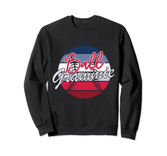 Ball Grammie Baseball Softball Sweatshirt - Unique Graphic for Adults - T-Shirt, Sweatshirt, Hoodie