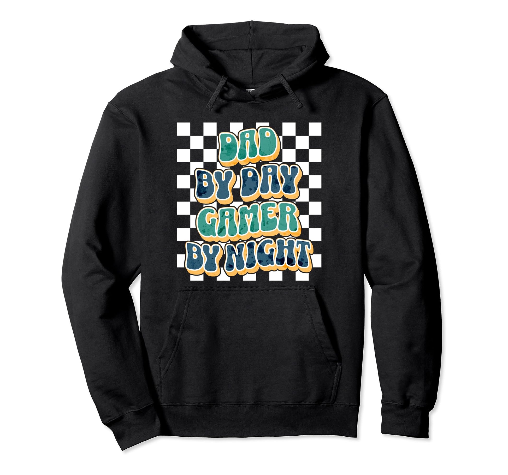 Dad Day Gamer Night Hoodie - Casual Everyday Wear Men Women - T-Shirt, Sweatshirt, Hoodie