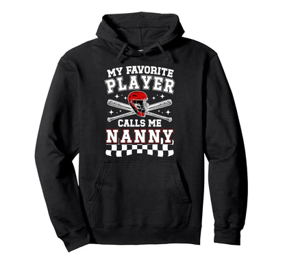 Proud Baseball Nanny Baseball Player Hoodie - Unique Graphic Men Women - T-Shirt, Sweatshirt, Hoodie