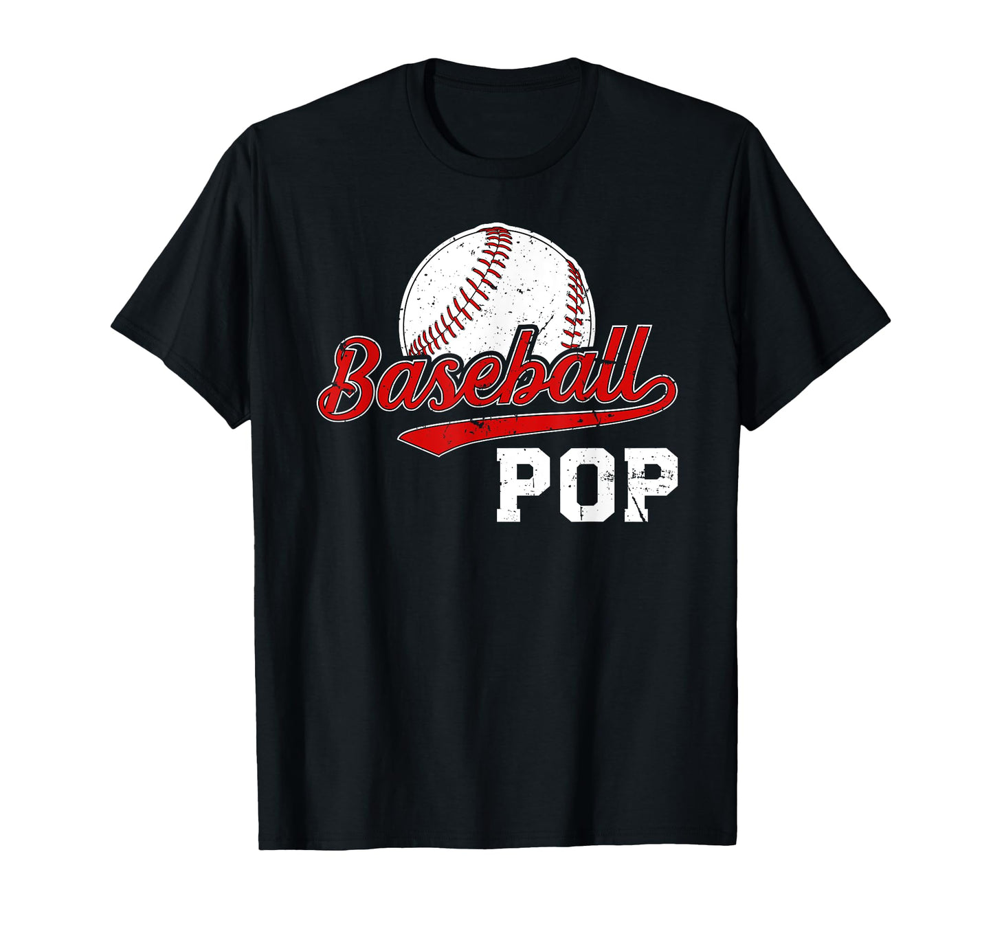 Baseball Pop Grandpa Pop Baseball T-Shirt - Fun Novelty Design Unisex - T-Shirt, Sweatshirt, Hoodie