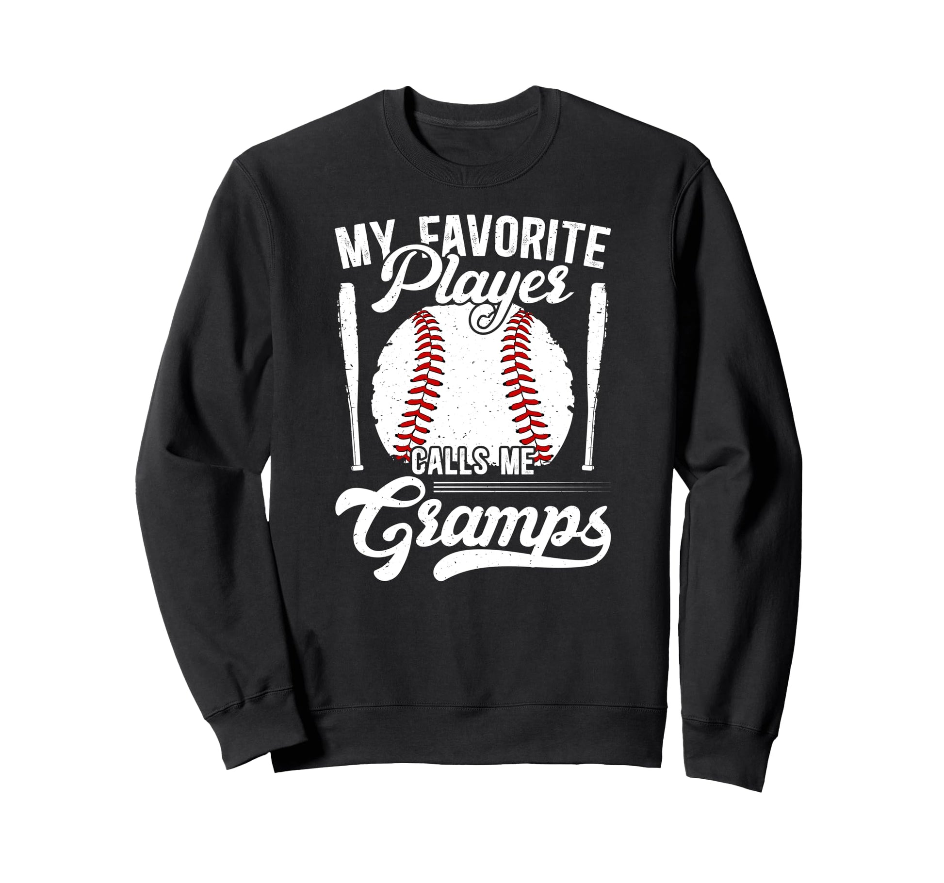 My Favorite Baseball Player Gramps Sweatshirt - Trendy Graphic Men Women - T-Shirt, Sweatshirt, Hoodie