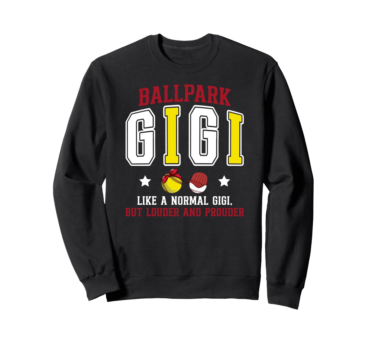 Ballpark Gigi Definition Baseball Sweatshirt - Graphic Print Men Women - T-Shirt, Sweatshirt, Hoodie