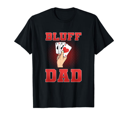 Card Game Family Poker Fun Fathers Day T-Shirt - Graphic Print Men Women - T-Shirt, Sweatshirt, Hoodie