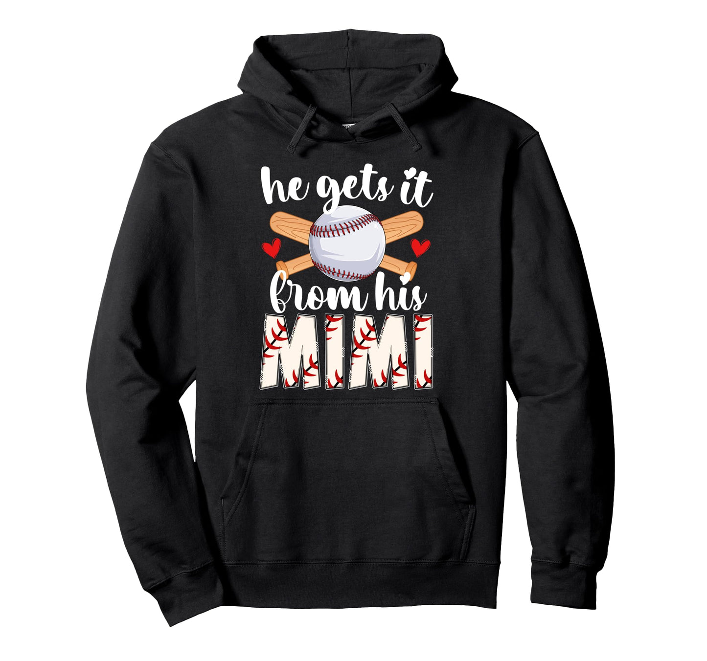 He Gets It From His Baseball Mimi Hoodie - Trendy Graphic Men Women - T-Shirt, Sweatshirt, Hoodie