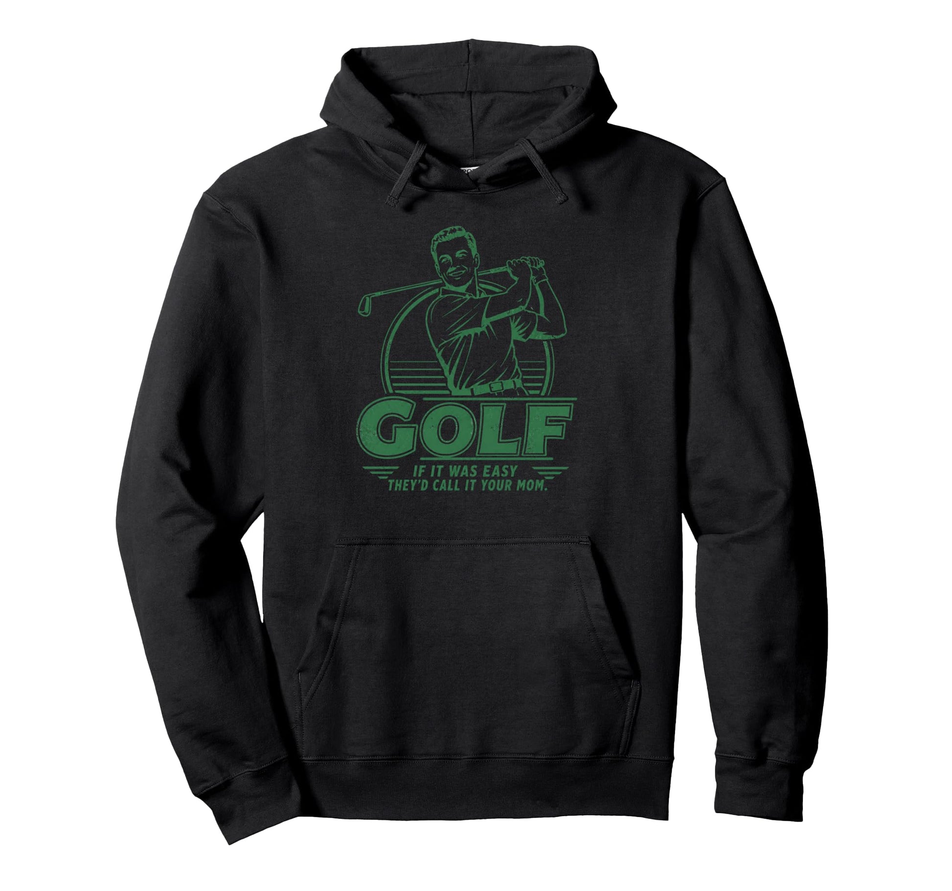 Funny Golf If It Was Easy Theyd Call Hoodie - Aesthetic Graphic for Adults - T-Shirt, Sweatshirt, Hoodie