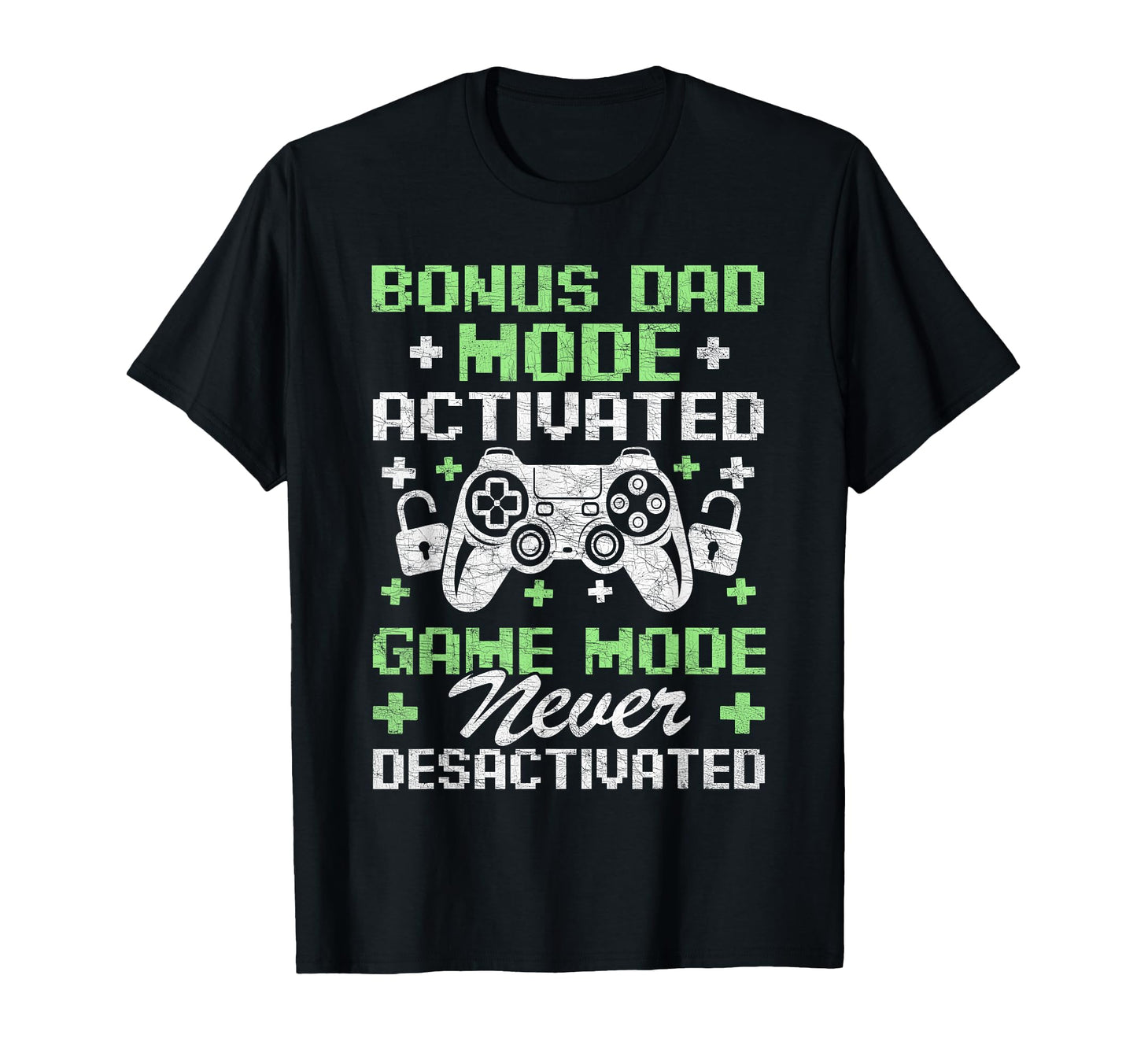 Gamer Stepdad Fathers Day Bonus Dad T-Shirt - Casual Everyday Wear Unisex - T-Shirt, Sweatshirt, Hoodie