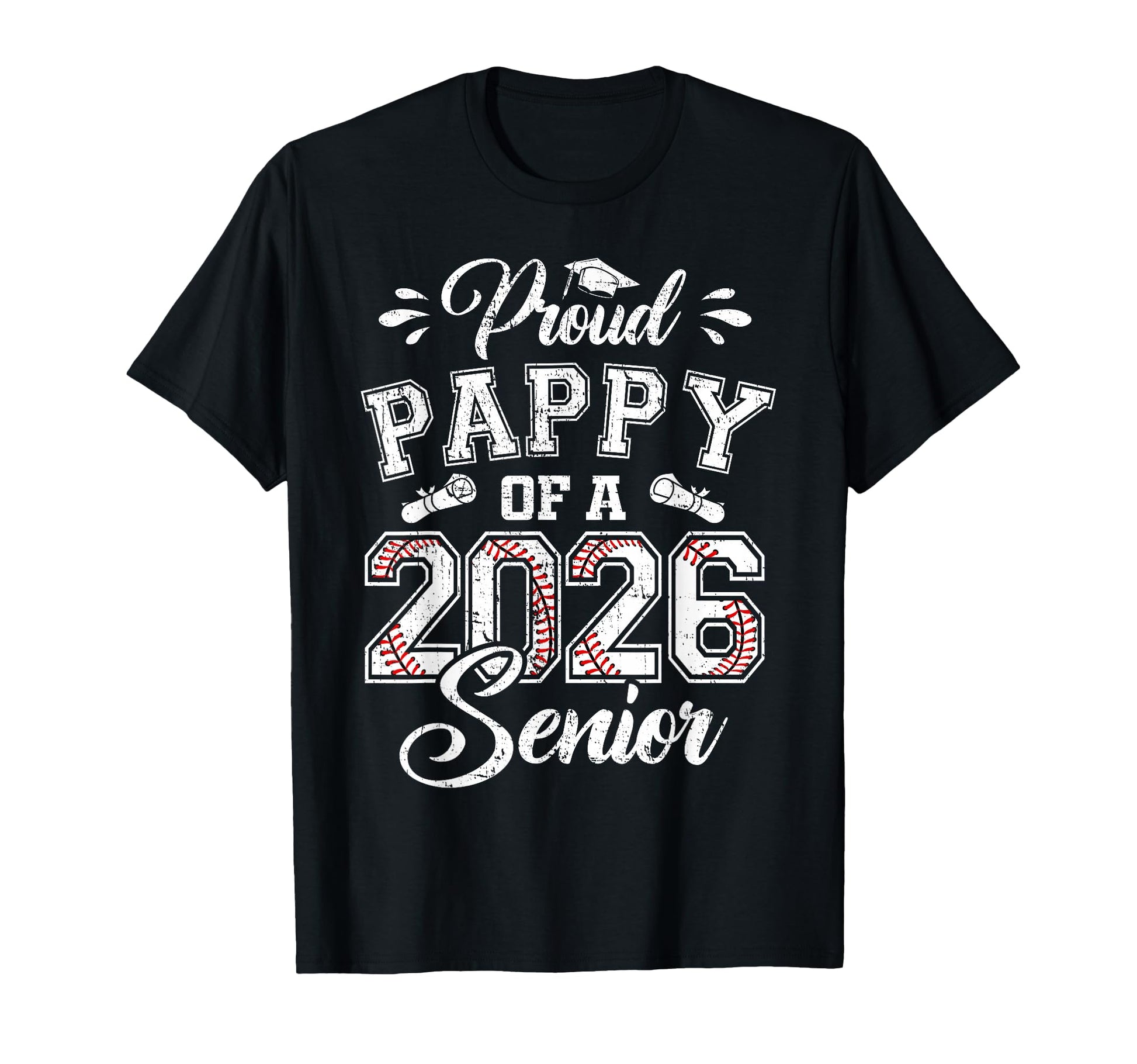 Proud Pappy 2026 Senior Baseball T-Shirt - Custom Art Print Men Women - T-Shirt, Sweatshirt, Hoodie