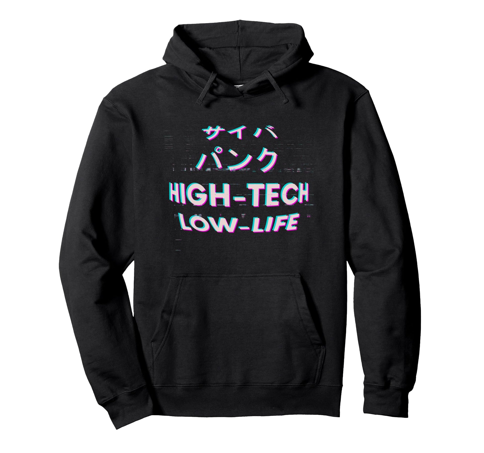 Cyberpunk Japanese Hi Tech Low Life Glitch Hoodie - Unique Graphic Unisex - T-Shirt, Sweatshirt, Hoodie